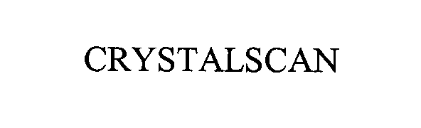 Trademark Logo CRYSTALSCAN