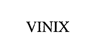 Trademark Logo VINIX