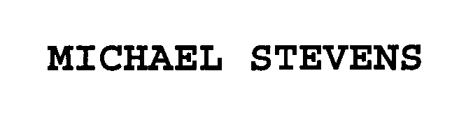Trademark Logo MICHAEL STEVENS