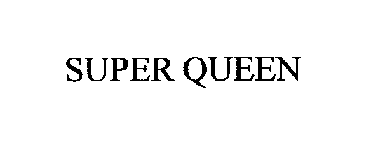 SUPER QUEEN