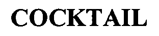 Trademark Logo COCKTAIL