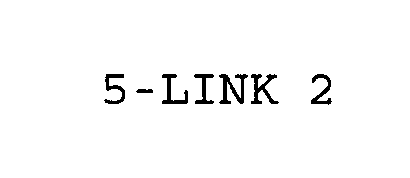  5-LINK 2
