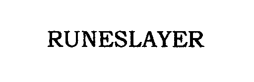 Trademark Logo RUNESLAYER