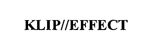 Trademark Logo KLIP//EFFECT
