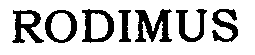 Trademark Logo RODIMUS
