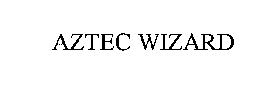 Trademark Logo AZTEC WIZARD