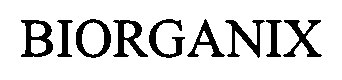 Trademark Logo BIORGANIX