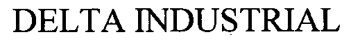 Trademark Logo DELTA INDUSTRIAL