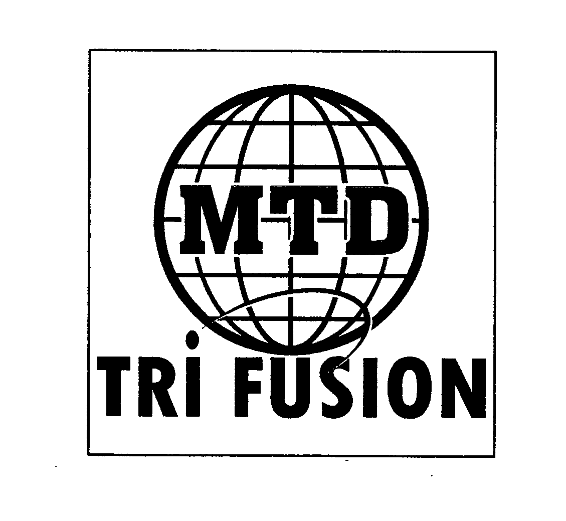 Trademark Logo MTD TRI FUSION