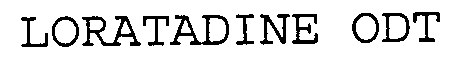 Trademark Logo LORATADINE ODT