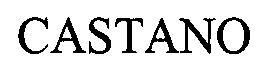 Trademark Logo CASTANO