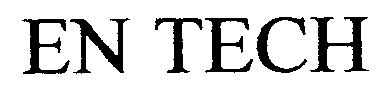 Trademark Logo EN TECH