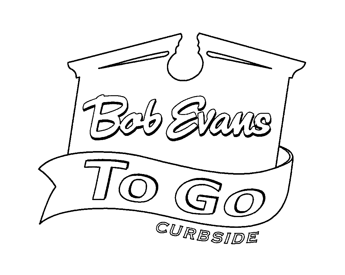  BOB EVANS TO GO CURBSIDE
