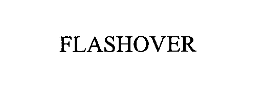 Trademark Logo FLASHOVER