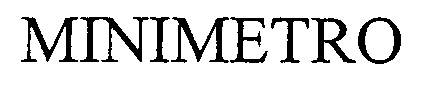 Trademark Logo MINIMETRO