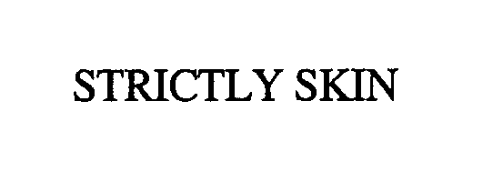 Trademark Logo STRICTLY SKIN