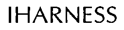Trademark Logo IHARNESS