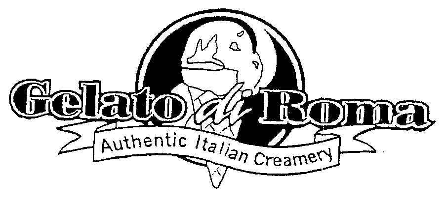 Trademark Logo GELATO DI ROMA AUTHENTIC ITALIAN CREAMERY