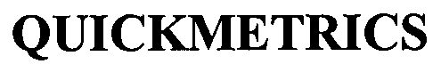 Trademark Logo QUICKMETRICS
