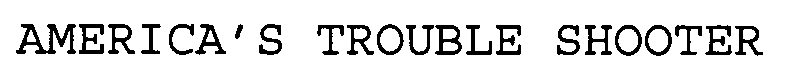 Trademark Logo AMERICA'S TROUBLE SHOOTER