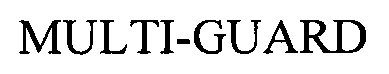 Trademark Logo MULTI-GUARD