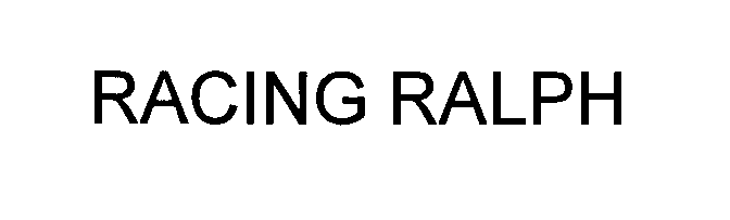 Trademark Logo RACING RALPH