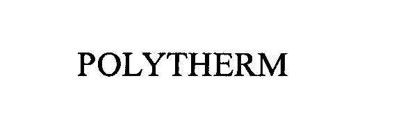  POLYTHERM