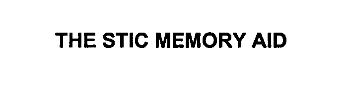  THE STIC MEMORY AID