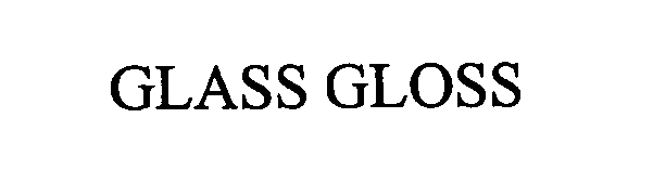  GLASS GLOSS