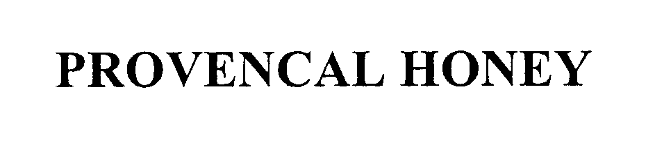 Trademark Logo PROVENCAL HONEY