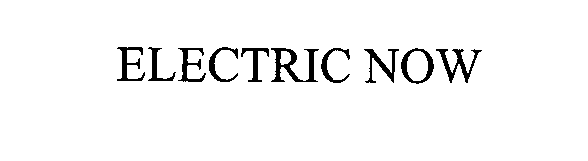 Trademark Logo ELECTRIC NOW