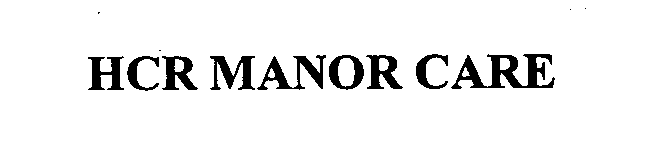Trademark Logo HCR MANOR CARE