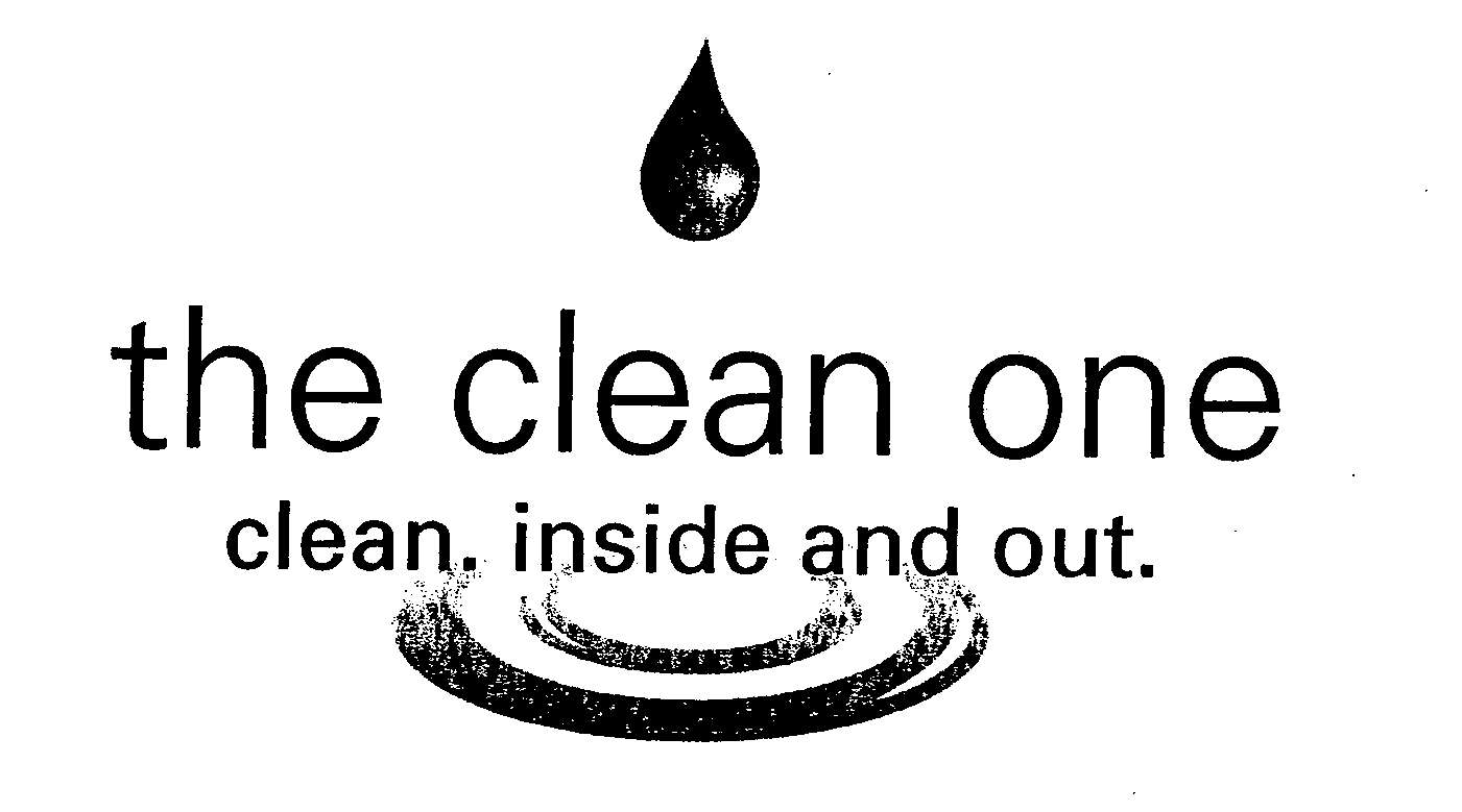 Trademark Logo THE CLEAN ONE CLEAN. INSIDE AND OUT.