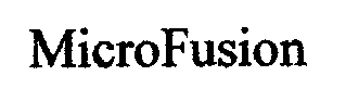 Trademark Logo MICROFUSION