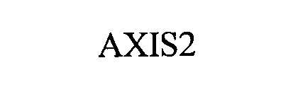  AXIS 2