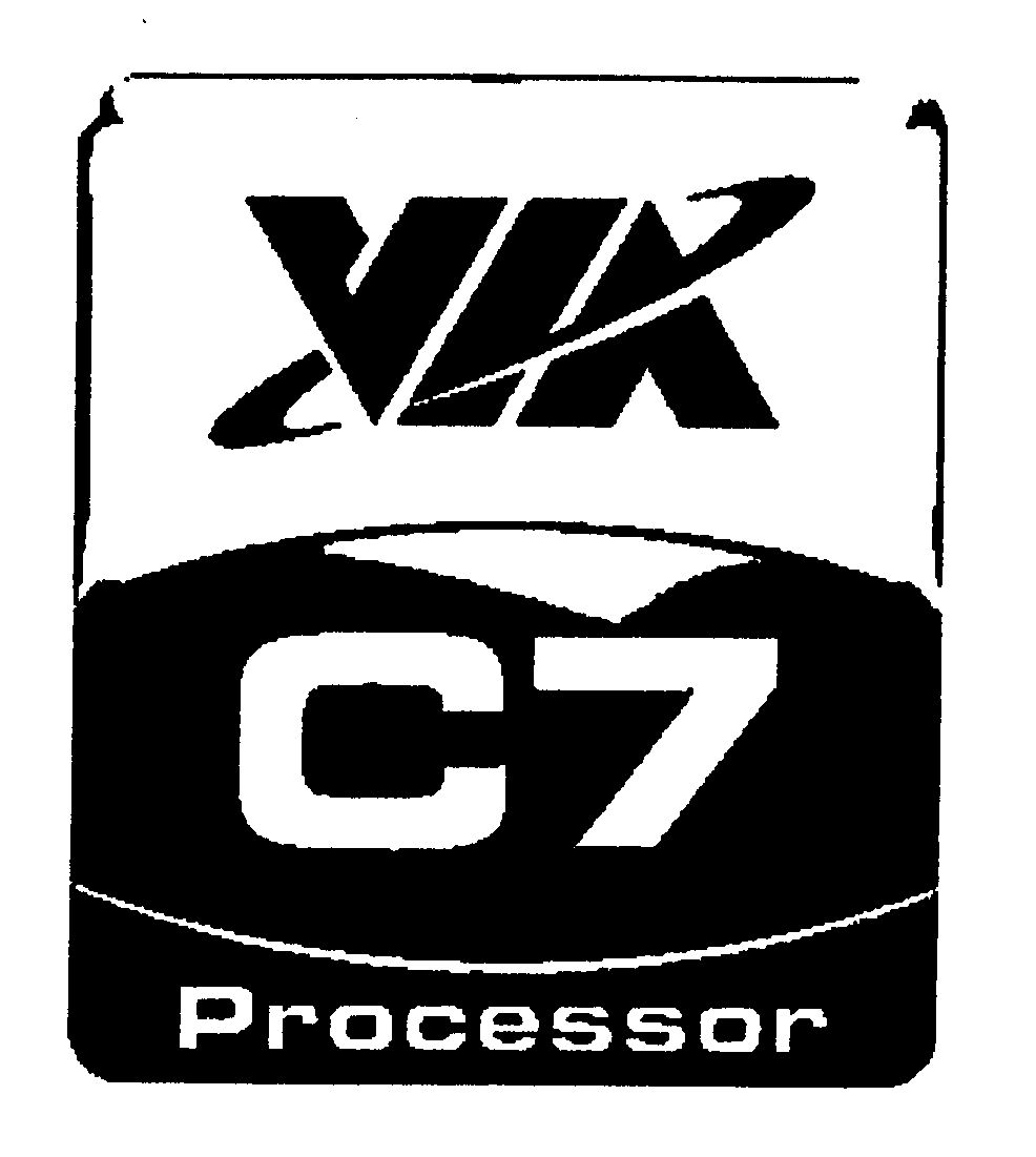  VIA C7 PROCESSOR