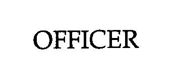 Trademark Logo OFFICER