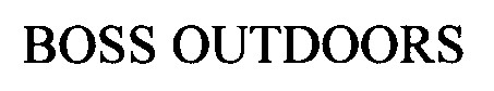 Trademark Logo BOSS OUTDOORS