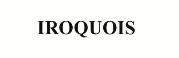 IROQUOIS