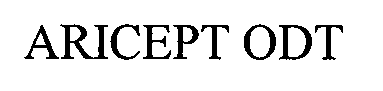 Trademark Logo ARICEPT ODT