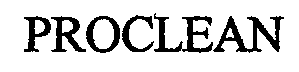 Trademark Logo PROCLEAN