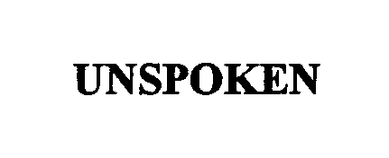 Trademark Logo UNSPOKEN