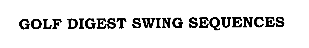  GOLF DIGEST SWING SEQUENCES
