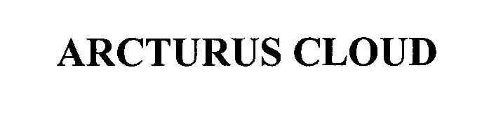 Trademark Logo ARCTURUS CLOUD