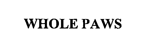 Trademark Logo WHOLE PAWS