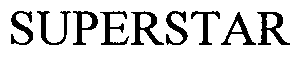 Trademark Logo SUPERSTAR