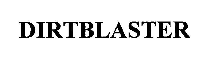 Trademark Logo DIRTBLASTER