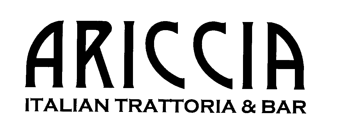Trademark Logo ARICCIA ITALIAN TRATTORIA & BAR
