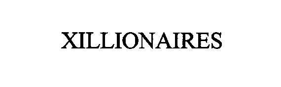  XILLIONAIRES