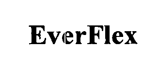 Trademark Logo EVERFLEX